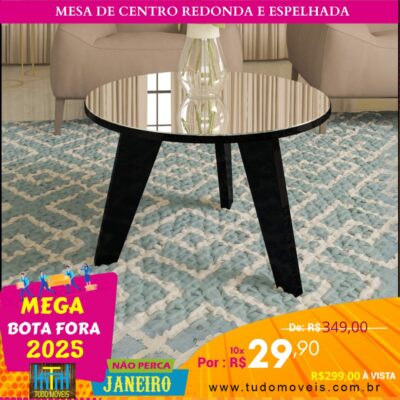 Mesa de Centro Redonda e Espelhada 10x de R$ 29,90