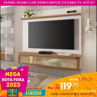 Painel Home com Vidro Reflecta para TV até 65" 10x de R$ 119,90