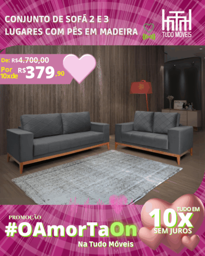 Conjunto de Sofá 2 e 3 Lugares com pés em Madeira por apenas 10x de R$ 379,90 sem juros no cartão